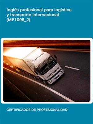 cover image of MF1006_2--Inglés profesional para logística y transporte internacional